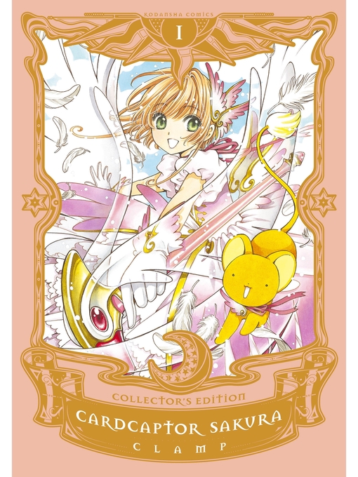 Title details for Cardcaptor Sakura Collector's Edition, Volume 1 by CLAMP - Available